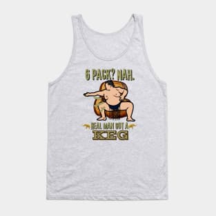 Real Man Got a Keg - Funny Sumo Wrestler Beer Tank Top